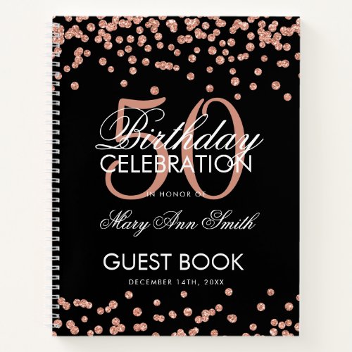 Rose Gold 50th Birthday Guestbook Confetti Black Notebook