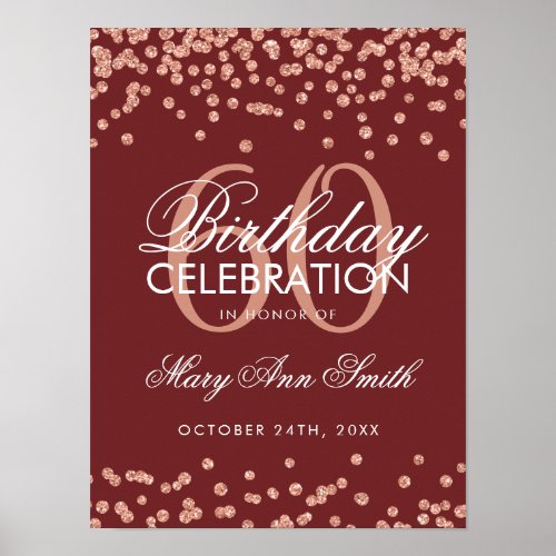 Rose Gold 60th Birthday Glitter Confetti Burgundy Poster