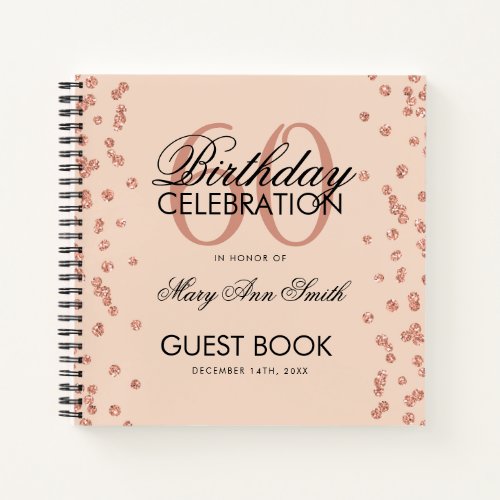 Rose Gold 60th Birthday Guestbook Confetti Blush Notebook