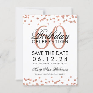 Rose Gold 60th Birthday Save Date Confetti Save The Date