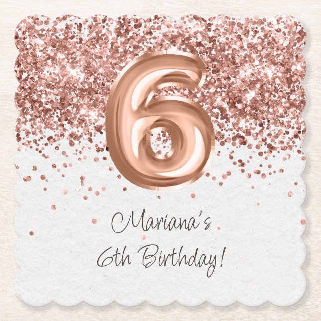  Rose Gold 6th Birthday Party Paper Coaster (Front)