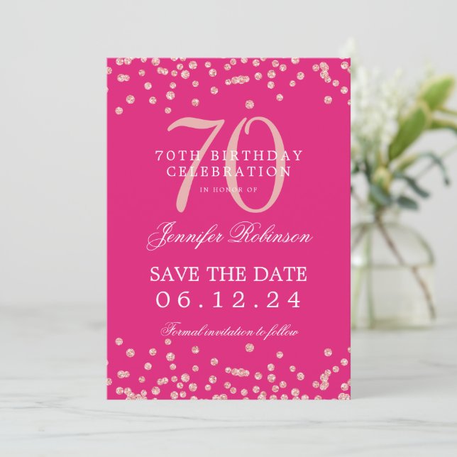 Rose Gold 70 Birthday Save Date Confetti Hot Pink Invitation (Standing Front)