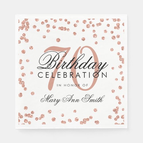 Rose Gold 70th Birthday Glitter Confetti White Napkins