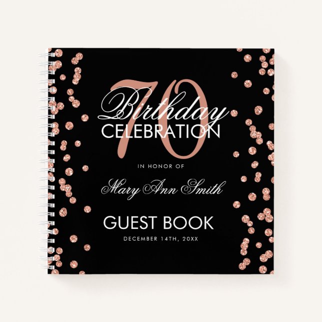 Rose Gold 70th Birthday Guestbook Confetti Black Notebook (Front)