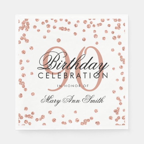 Rose Gold 90th Birthday Glitter Confetti White Napkins