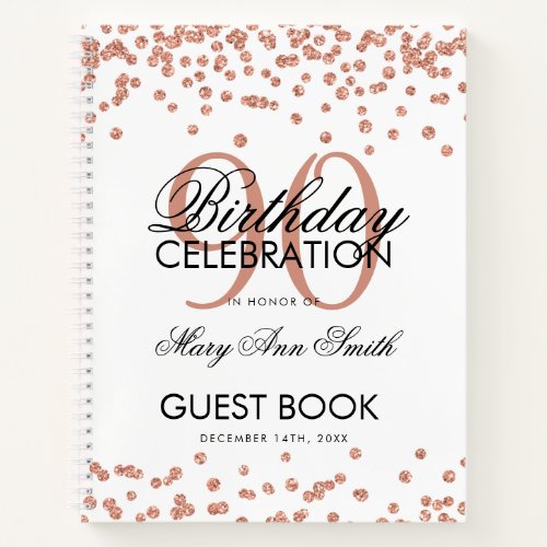 Rose Gold 90th Birthday Guestbook Confetti White Notebook