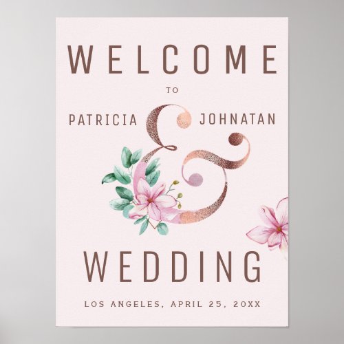 Rose gold ampersand pink welcome wedding sign