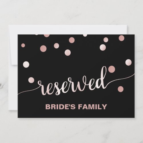 Rose Gold and Black  Glam Wedding Reserved Sign Invitation