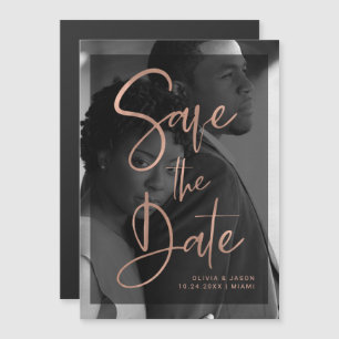 Rose Gold and Black Overlay Photo Save the Date Magnetic Invitation