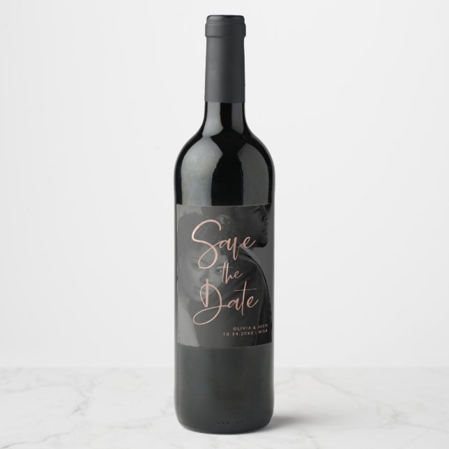 Rose Gold and Black Overlay | Photo Save The Date Wine Label (Front)