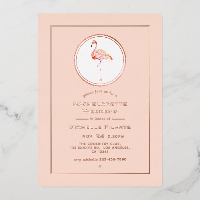 Rose Gold and Blush Flamingo Bachelorette Weekend Foil Invitation (Front)