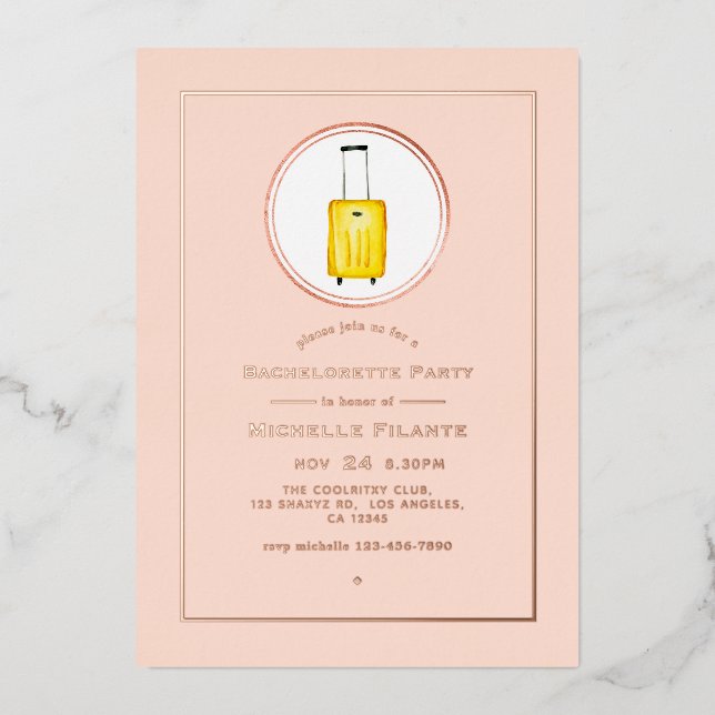Rose Gold and Blush Pink Travel Bachelorette Party Foil Invitation (Front)