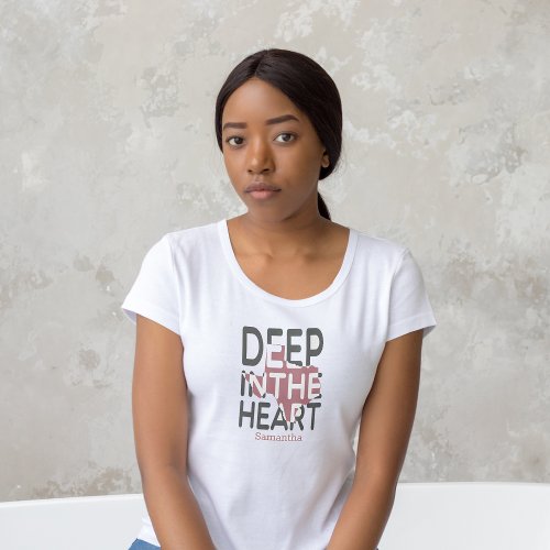 Rose Gold and Gray State Cutout Deep in the Heart T_Shirt