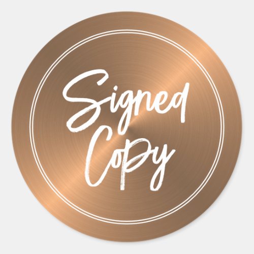 Rose Gold Authors Signed Copy Book Signing Classic Round Sticker