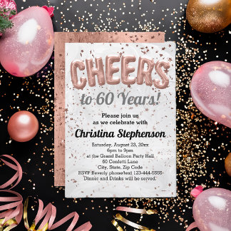 Rose Gold Balloon Cheers to 60 Years 60th Birthday Invitation