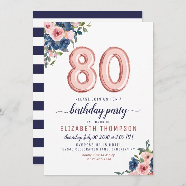 Rose Gold Balloon Floral Navy Blush 80th Birthday Invitation (Front/Back)