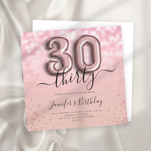 Rose Gold Balloon Glitter 30th Birthday Invite