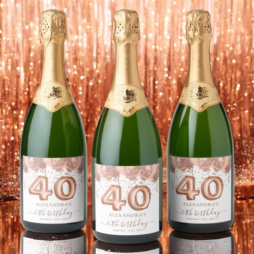 Rose Gold Balloons 40th Birthday Party Sparkling Wine Label