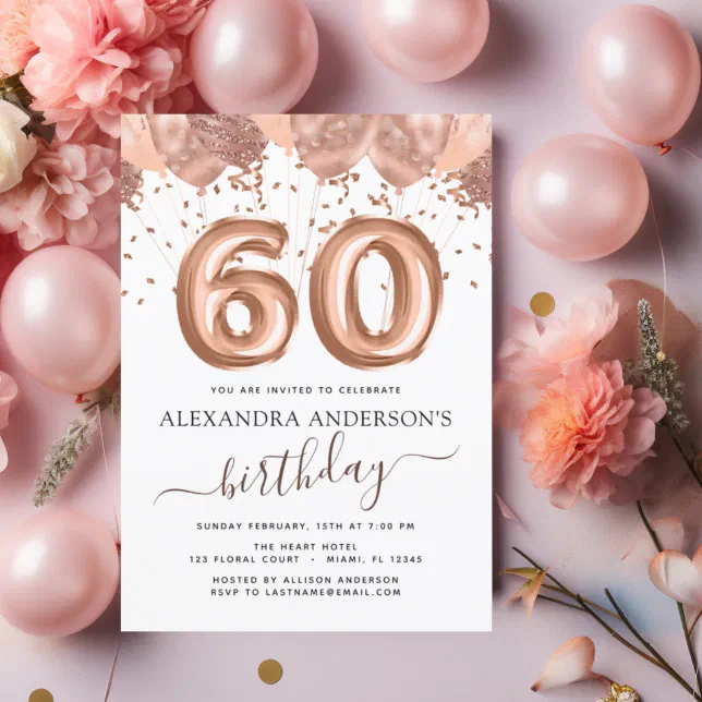 Rose Gold Balloons 60th Birthday Party Invitation | Zazzle