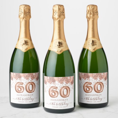 Rose Gold Balloons 60th Birthday Party Sparkling Wine Label