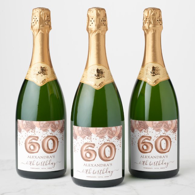 Rose Gold Balloons 60th Birthday Party Sparkling Wine Label (Bottles)