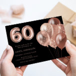 Rose Gold Balloons Black 60th Birthday Party Invitation<br><div class="desc">Rose Gold Balloons Black 60th Birthday Party Invitation

See matching collection in Niche & Nest Store</div>