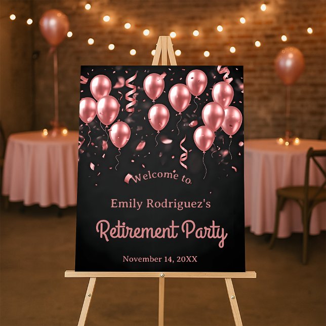Rose Gold Balloons Black Retirement Party Welcome Foam Board (Creator Uploaded)
