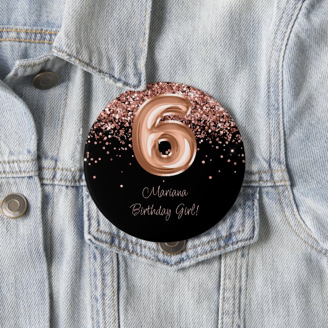 Rose Gold Black 6th Birthday Party Button (In Situ)