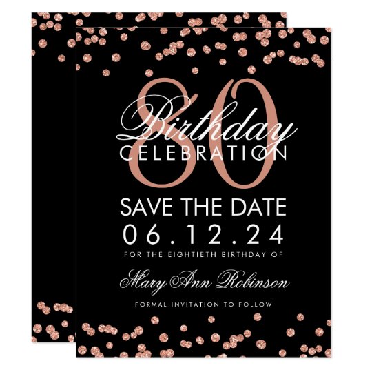 Rose Gold Black 80th Birthday Save Date Confetti Invitation