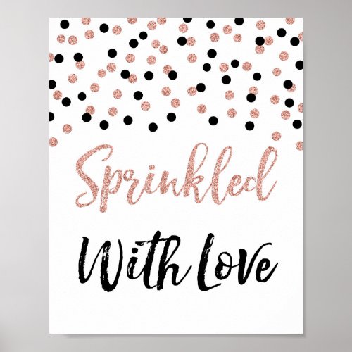 Rose Gold Black Confetti Sprinkled with Love Sign