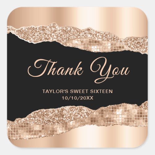 Rose Gold Black Glam Tears Sweet Sixteen Thank You Square Sticker