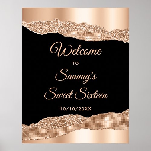 Rose Gold Black Glam Tears Sweet Sixteen Welcome Poster