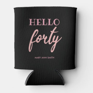 Rose Gold Black "Hello Forty" Birthday Glitter Can Cooler