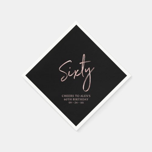 Rose gold  Black Sixty Adult 60th Birthday Party Napkins