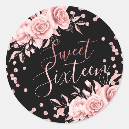 Rose Gold Black Sweet 16 Birthday Floral Glitter Classic Round Sticker