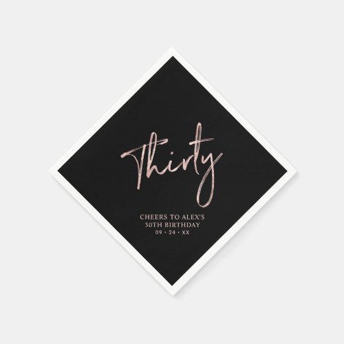 Rose Gold  Black Thirty Adult 30th Birthday Party Napkins