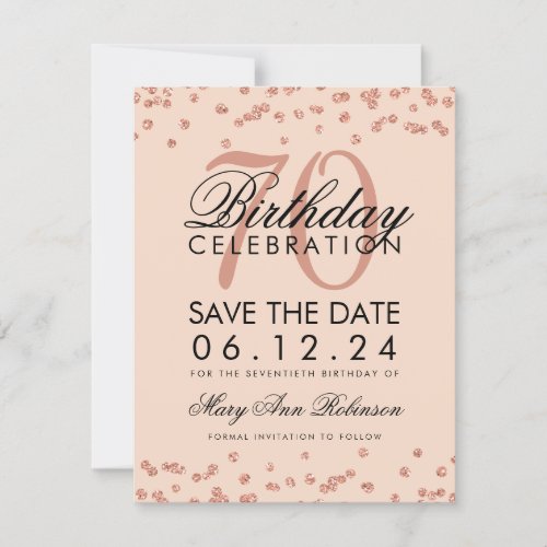 Rose Gold Blush 70th Birthday Save Date Confetti Save The Date