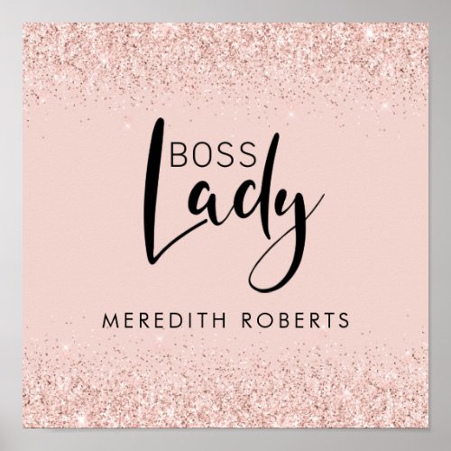 Rose Gold Blush Glitter Boss Lady Personalized  Poster