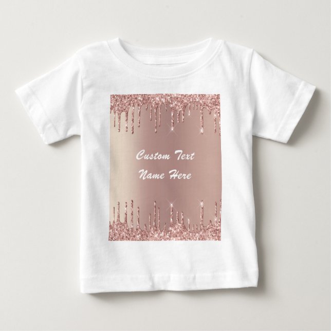 Rose Gold Blush Glitter Drips Name Baby T-Shirt (Front)