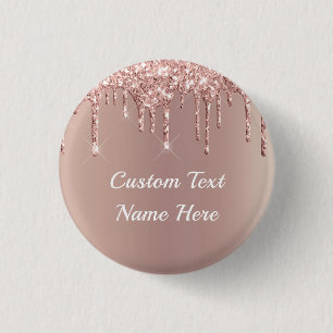 Rose Gold Blush Glitter Drips Text Name Button