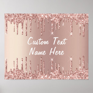 Rose Gold Blush Glitter Drips Text Name Poster
