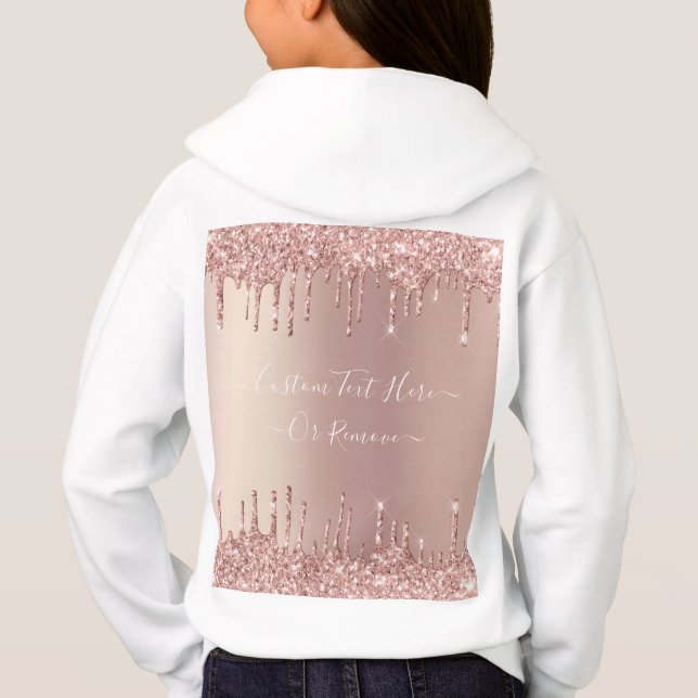 Rose Gold Blush Glitter Sparkle Drips Custom Text  Hoodie (Back)