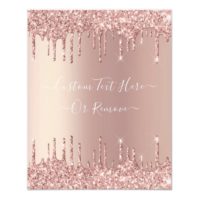 Rose Gold Blush Glitter Sparkle Drips Custom Text  Photo Print (Front)