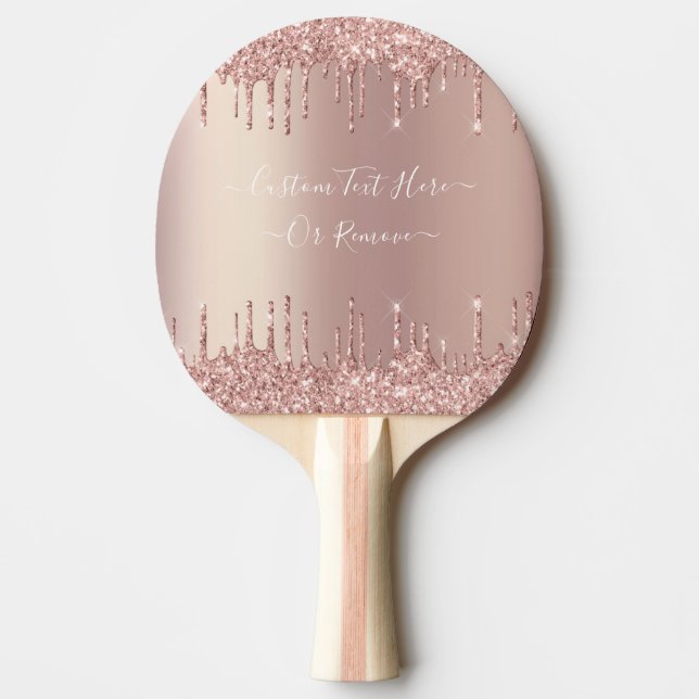 Rose Gold Blush Glitter Sparkle Drips Custom Text  Ping Pong Paddle (Front)