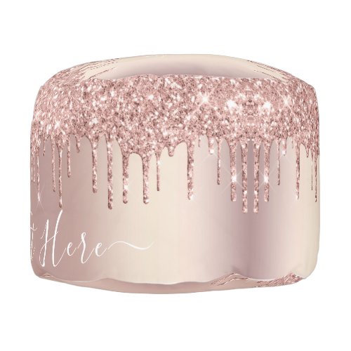 Rose Gold Blush Glitter Sparkle Drips Custom Text  Pouf