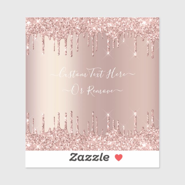 Rose Gold Blush Glitter Sparkle Drips Custom Text  Sticker (Sheet)