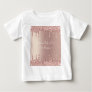 Rose Gold Blush Glitter Sparkle Drips - Your Text Baby T-Shirt