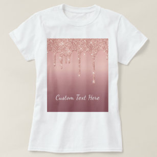 Rose Gold Blush Glitter Sparkle Your Text T-Shirt