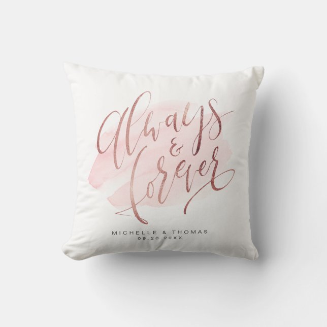 Rose Gold Blush Modern Always And Forever Script Throw Pillow (Front)