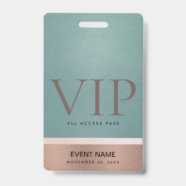 ROSE GOLD BLUSH PINK AQUA VIP EVENT ACCESS PASS BADGE (Front)
